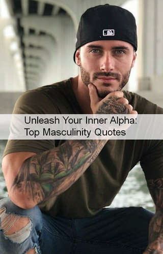 Masculinity Quotes 1360.jpg