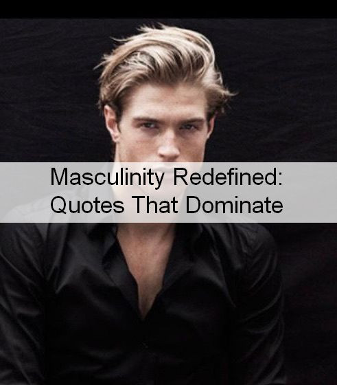Masculinity Quotes 950.jpg