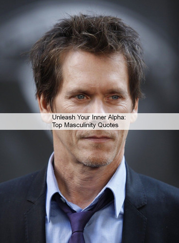 Masculinity Quotes 999.jpg