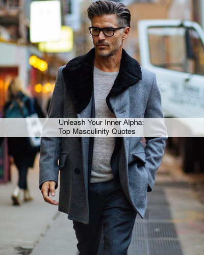 Masculinity Quotes 1168.jpg