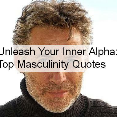 Masculinity Quotes 1418.jpg