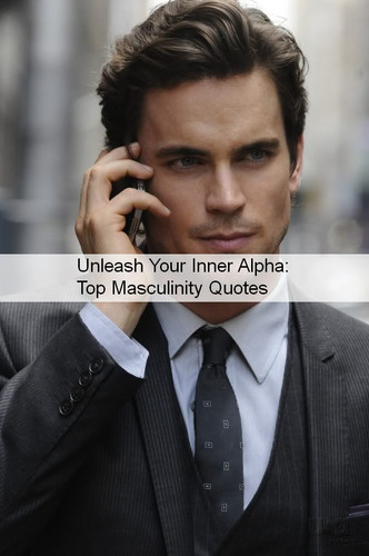 Masculinity Quotes 1232.jpg