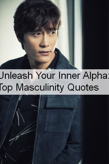Masculinity Quotes 1257.jpg