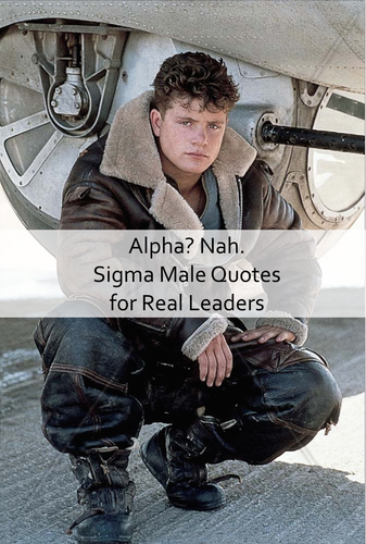 Sigma Male Quotes 5.png
