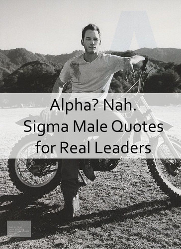 Sigma Male Quotes 2.jpg