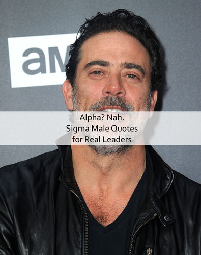 Sigma Male Quotes 639.png