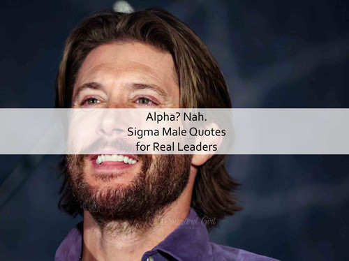 Sigma Male Quotes 525.jpg