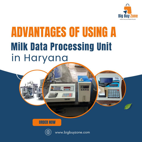 Advantages of Using a Milk Data Processing Unit in Haryana.jpg