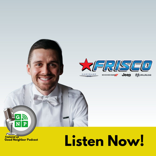 EP #168 Embracing Integrity in the Automotive Industry Tyler Letson's Journey with Frisco Dodge, Chr.jpg