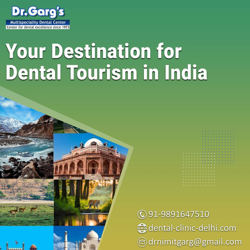 Your Destination for Dental Tourism in India.jpg