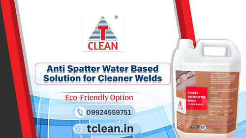 Anti Spatter Water Based Solution for Cleaner Weld | T Clean.jpg