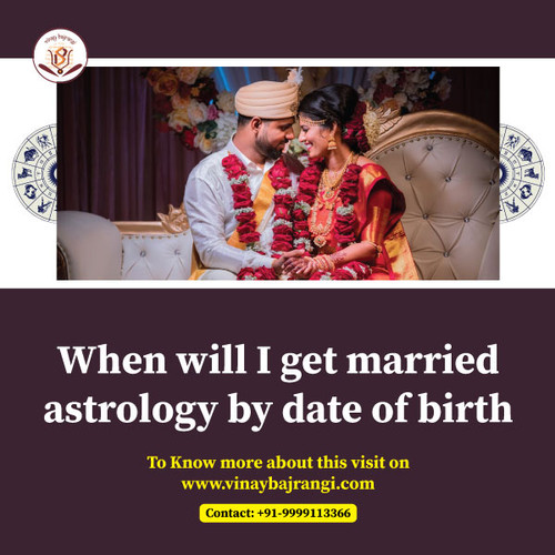 When will I get married astrology by date of birth.jpg