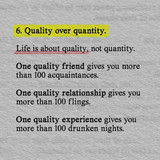 Quality Over Quantity