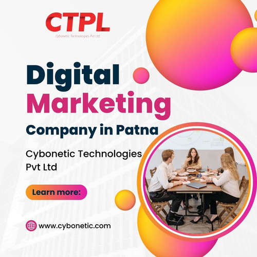 Digital Marketing Company in Patna: Cybonetic Technologies Pvt Ltd.jpg