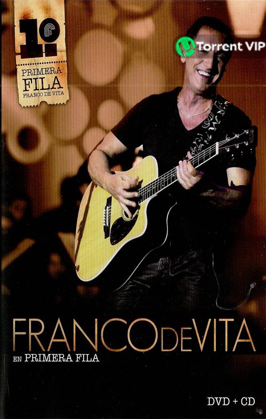 Franco De Vita En Primera Fila [2011] [DVD5-R1] [Latino] + CD