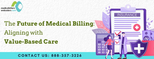 The Future of Medical Billing Aligning with Value Based Care.jpg
