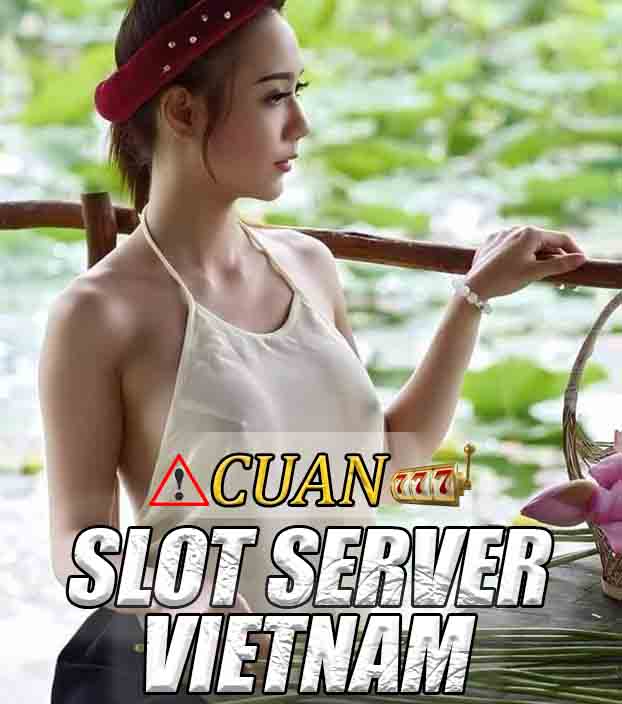 CUAN777 Login Situs Slot Vietnam Dengan RTP Tertinggi