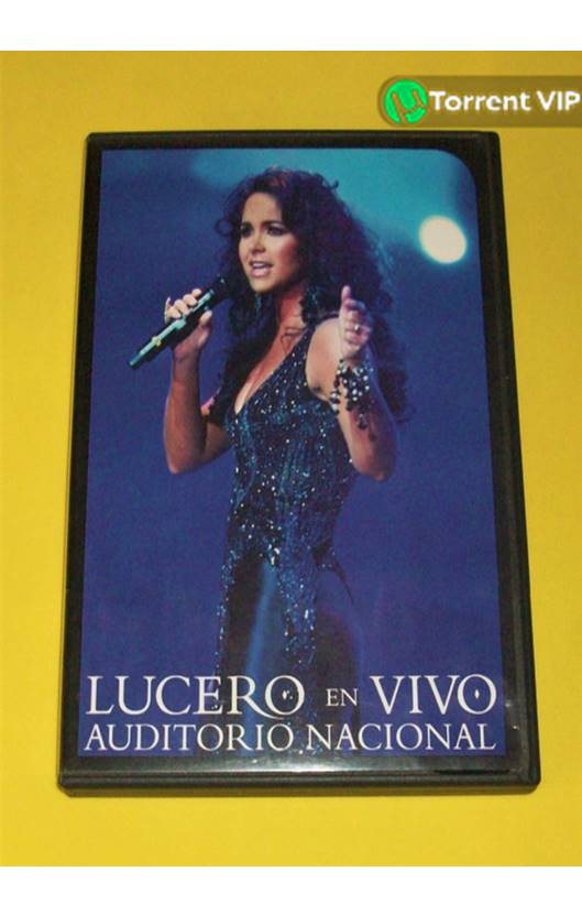 Lucero En Vivo Auditorio Nacional [2007] DVD5-R1] [Latino] + CD