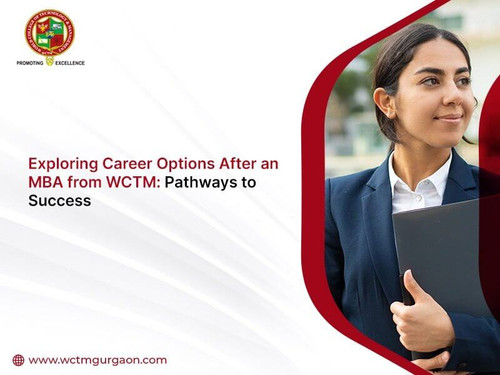 Exploring Career Options After an MBA from WCTM Pathways to Success.jpg