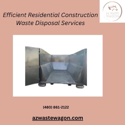 Efficient Residential Construction Waste Disposal Services.jpg