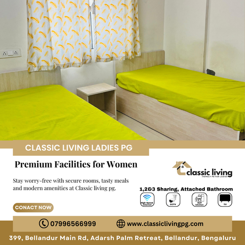 Experience the best pg for ladies in bellandur at classic living pg..png
