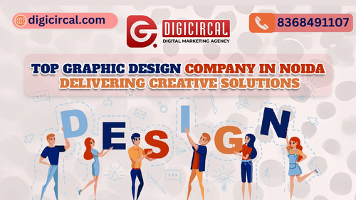 Best Graphic Design Company in Noida | Digicircal Delhi NCR.jpg