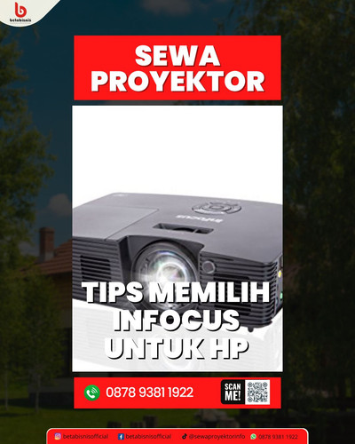 Tips Memilih Infocus untuk HP.jpg