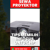 Tips Memilih Infocus untuk HP