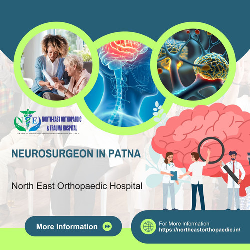 Best Neurosurgeon in Patna: North East Orthopaedic Hospital.jpg