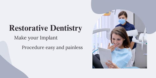 Restorative dentistry experts make your implant procedure easy and painless.jpg