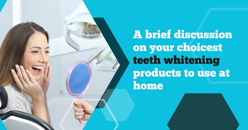 A brief discussion on your choicest teeth whitening products to use at home.png