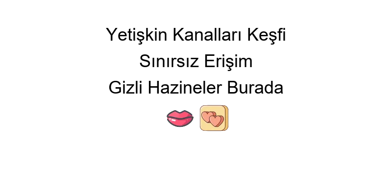 Telegram xxx gruplarına katılma yöntemleri ve adımları hakkında detaylı rehber.