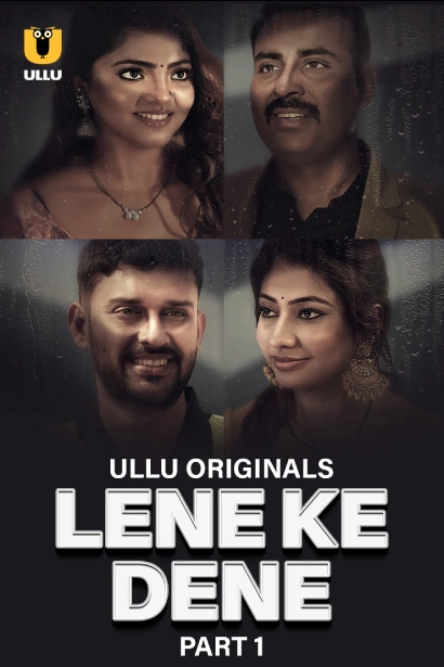 Lene Ke Dene Part 1 (2025) S01 Hindi Ullu WEB-DL H264 AAC 1080p 720p Download