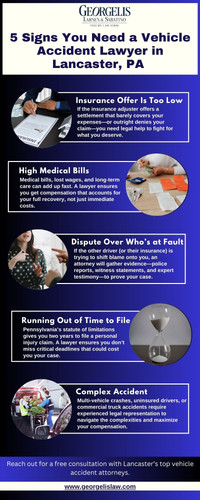 5 Signs You Need a Vehicle Accident Lawyer in Lancaster, PA.jpg