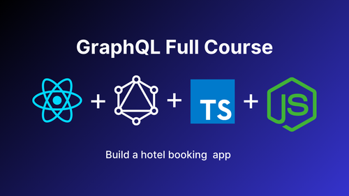 GraphQL Full Course (1).png