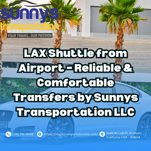 LAX Shuttle from Airport – Reliable & Comfortable Transfers by Sunnys Transportation LLC.jpg