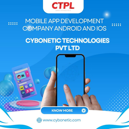 Best Mobile App Development Company Android and IOS: Cybonetic Technologies Pvt Ltd.jpg