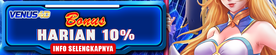 VENUS4D Bonus Deposit Harian 10%