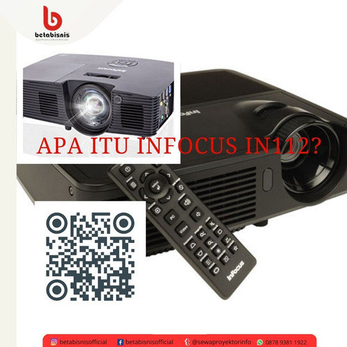 Apa Itu Infocus In112.jpg