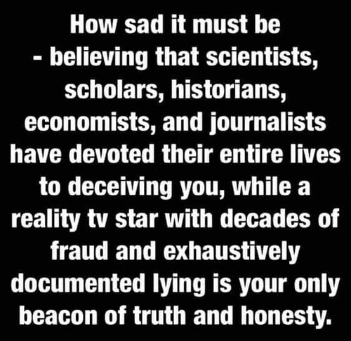 How sad it must be quote about Trumps lies to MAGATS.jpg