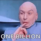 One Billion 01 ONE BILLION featuring Mr Evil from Austin Powers w his pinky finger on his mouth
