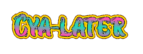 Cya later 2 13 2025.gif