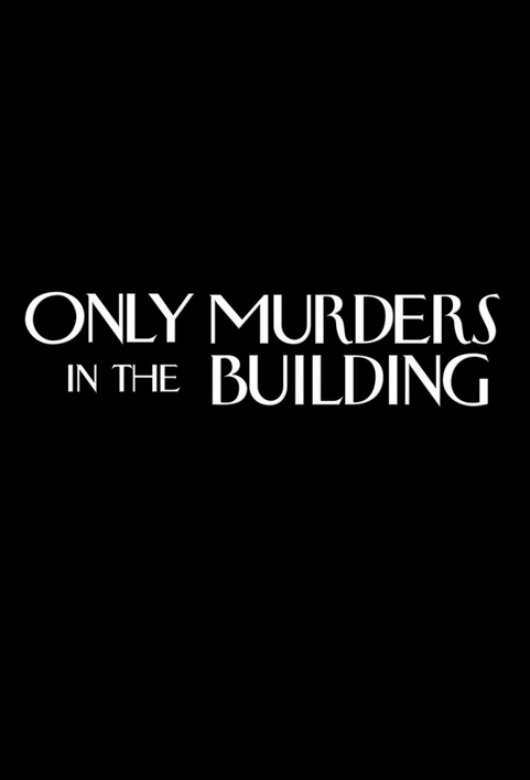 Zbrodnie po sąsiedzku / Only Murders in the Building (2021-2024) (Sezon 1-4) MULTi.1080p.WEB-DL.H264-Mixio | Lektor i Napisy PL