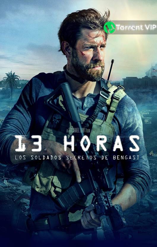 13 HOURS THE SECRET SOLDIERS OF BENGHAZI 2016 DVD R1 NTSC LATINO [OFICIAL]