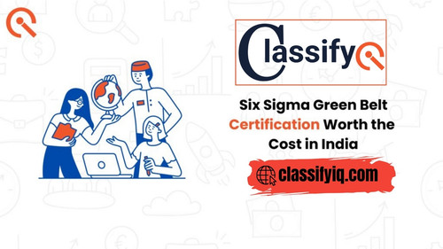 Is Six Sigma Green Belt Certification Cost Worth It in India.jpg