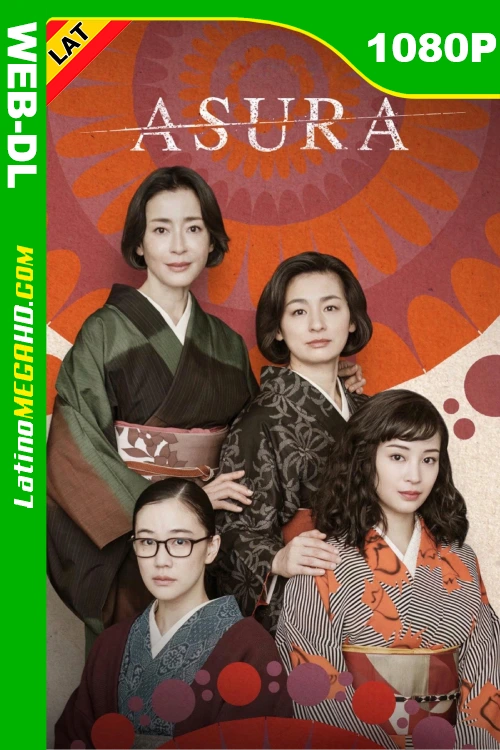 Asura (Serie) Temporada 1 (2025) Latino HD NF WEB-DL 1080P