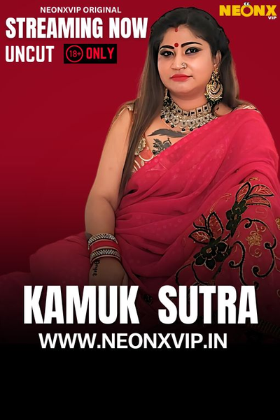 Kamuk Sutra 2 (2025) Hindi Uncut NeonX Hot Short Film 720p Watch Online