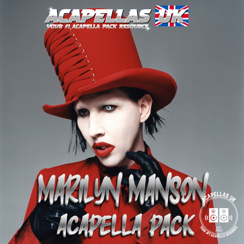 Marilyn Manson Acapella Pack [Acapellas UK]