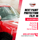 Best Paint Protection Film in Allentown PA | Top-Line AutoSpa