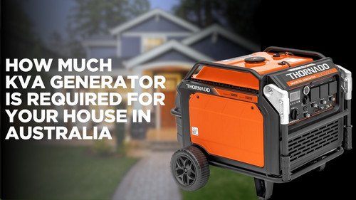 How much kva generator is required for your house in australia.jpg
